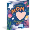 Workman Pub Co A Book About Mom With Words And Pictures By Me: A Fill-in Book With Stickers! Hardcover