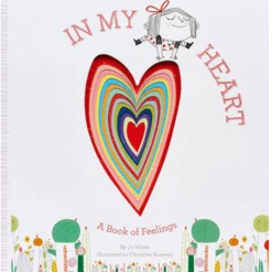 Abrams In My Heart A Book Of Feelings