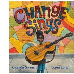 Penguin Random House Change Sings: A Children's Anthem Hardcover