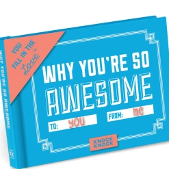 Knock Knock Why You're So Awesome: Fill In The Love Book