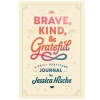 Penguin Random House Brave, Kind, And Grateful: A Daily Gratitude Journal Paperback