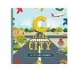 Workman Pub Co C Is For City- A City ABC Primer