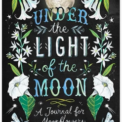 Chronicle Books Under The Light Of The Moon A Journal For Moonflowers