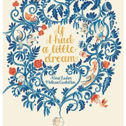 Simon & Schuster If I Had A Little Dream Hard Cover